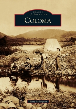 Coloma - Book  of the Images of America: California