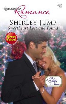 Sweetheart Lost and Found - Book #1 of the Wedding Planners
