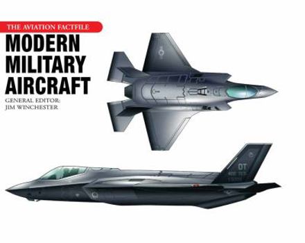 Modern Military Aircraft (Aviation Factfile, The) - Book  of the Aviation Factfile