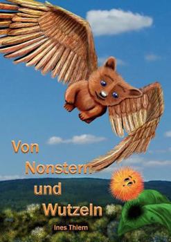 Paperback Von Nonstern und Wutzeln [German] Book