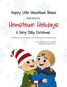 Paperback Hometown Holidays: A Very Stilly Christmas Book