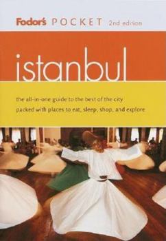 Paperback Fodor's Pocket Istanbul, 2nd Edition: The All-in-One Guide to the Best of the City Packed with Places to Eat, Sleep, Shop and Explore (Fodor's Pocket Guide to Istanbul) Book