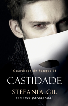 Paperback Castidade: Romance E Fantasia Com Vampiros [Portuguese] Book