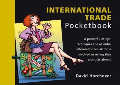Hardcover The International Trade Pocketbook (The Pocketbook Series) Book