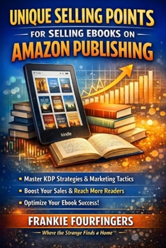 Paperback Unique Selling Points: for Selling Ebooks on Amazon Publishing Book