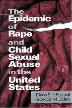 Hardcover The Epidemic of Rape and Child Sexual Abuse in the United States Book