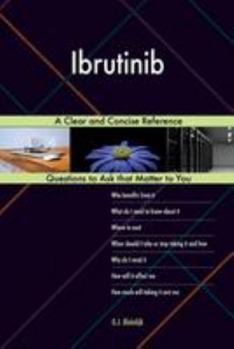 Paperback Ibrutinib; A Clear and Concise Reference Book