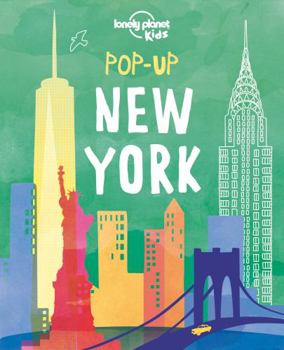 Lonely Planet Kids Pop-up New York 1 - Book  of the Lonely Planet Kids