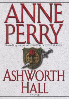 Ashworth Hall - Book #17 of the Charlotte & Thomas Pitt