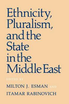 Paperback Ethnicity, Pluralism, and the State in the Middle East Book