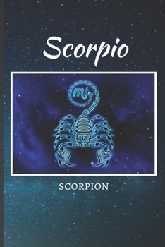 Paperback Scorpio Zodiac Journal: (100 Pages - Blank Lined Notebook - 6x9) Book