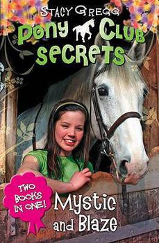 Paperback Mystic and Blaze Book