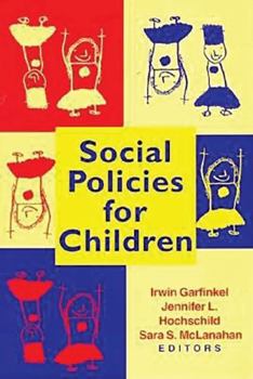 Paperback Social Policies for Children Book