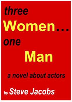 Paperback Three Women... One Man Book