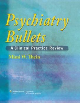 Paperback Psychiatry Bullets: A Clinical Practice Review Book