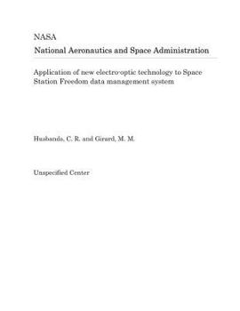 Application of New Electro-Optic Technology to Space Station Freedom Data Management System