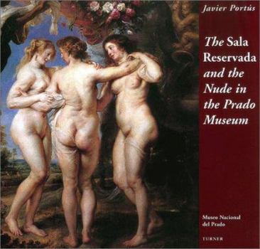 Paperback The Sala Reservada and the Nude in the Prado Museum Book