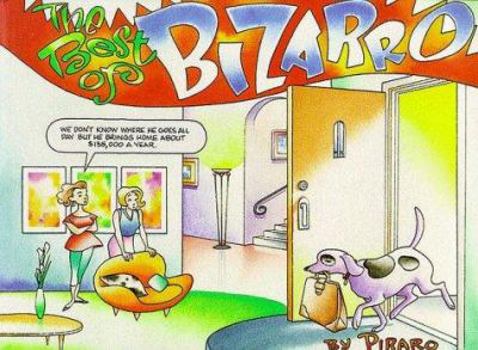 Bizarro: The Best of Bizarro - Book #7 of the Bizzaro