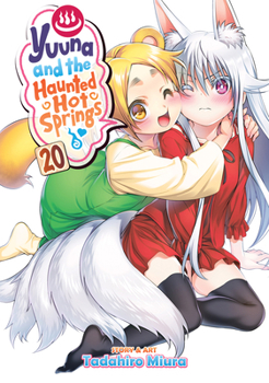 ゆらぎ荘の幽奈さん 20 - Book #20 of the ゆらぎ荘の幽奈さん / Yuragi-sou no Yuuna-san