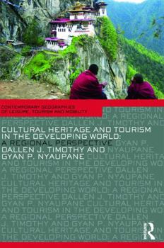 Paperback Cultural Heritage and Tourism in the Developing World: A Regional Perspective Book