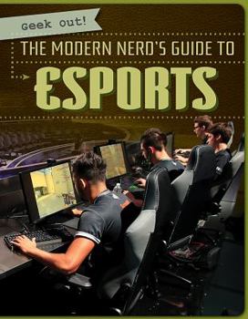 Paperback The Modern Nerd's Guide to Esports Book