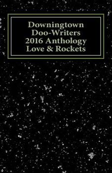 Downingtown Doo-Writers, 2016 Anthology