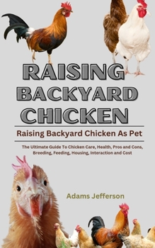 Paperback Raising Backyard Chicken Book