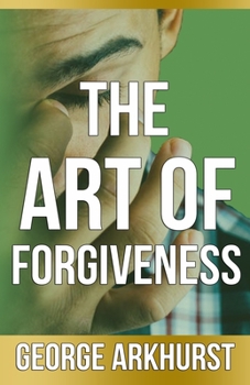 Paperback The Art of Forgiveness Book