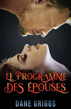 Paperback Le Programme des Épouses [French] Book