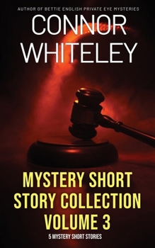 Paperback Mystery Short Story Collection Volume 3: 5 Mystery Short Stories Book
