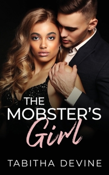 The Mobster's Girl (Meet the Cousinhood Volume 1)