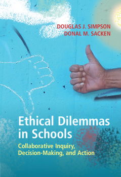 Hardcover Ethical Dilemmas in Schools Book