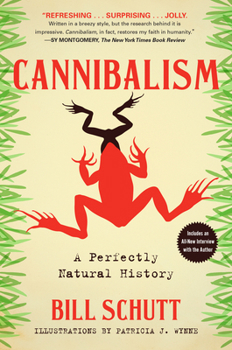 Paperback Cannibalism: A Perfectly Natural History Book