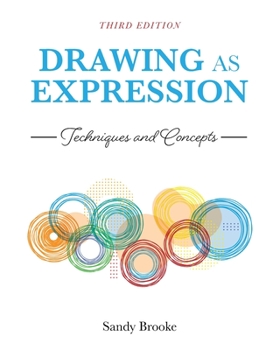 Paperback Drawing as Expression: Techniques and Concepts Book