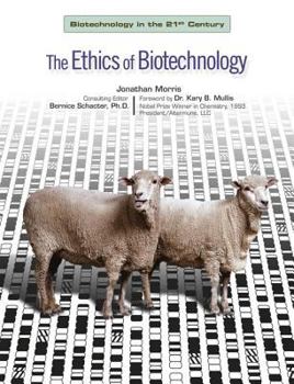 Hardcover The Ethics of Biotechnology Book