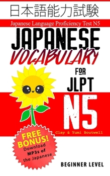 Paperback Japanese Vocabulary for JLPT N5: Master the Japanese Language Proficiency Test N5 Book