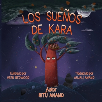 Paperback Los Sueños de Kara [Spanish] Book