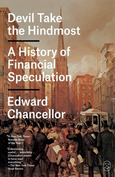 Paperback Devil Take the Hindmost: A History of Financial Speculation Book