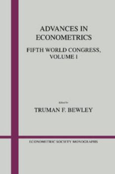 Paperback Advances in Econometrics: Volume 1: Fifth World Congress Book