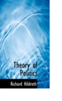 Hardcover Theory of Politics Book