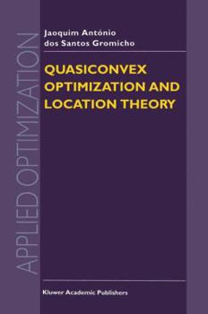 Paperback Quasiconvex Optimization and Location Theory Book
