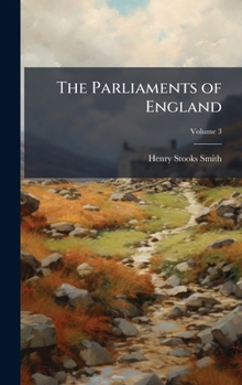 Hardcover The Parliaments of England Book