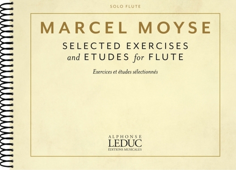 Spiral-bound Selected Exercises for Flute Book