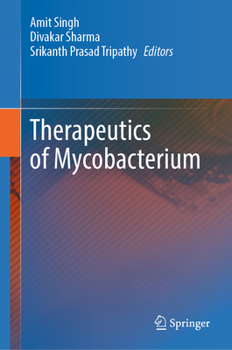 Hardcover Therapeutics of Mycobacterium Book