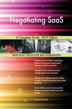 Paperback Negotiating SaaS A Complete Guide - 2019 Edition Book