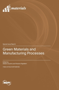 Hardcover Green Materials and Manufacturing Processes Book