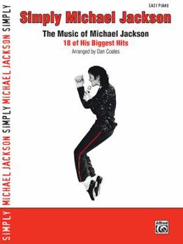 Paperback Simply Michael Jackson: The Music of Michael Jackson: 18 of His Biggest Hits Book