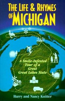 Paperback Life and Rhymes of Michigan: A Poetic Trip Through a Great Lakes State Book