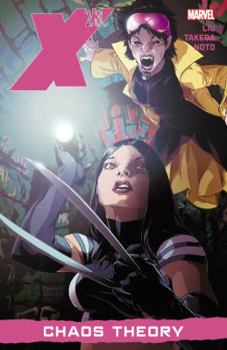 Chaos Theory - Book #2 of the X-23 (2010) (Collected Editions)