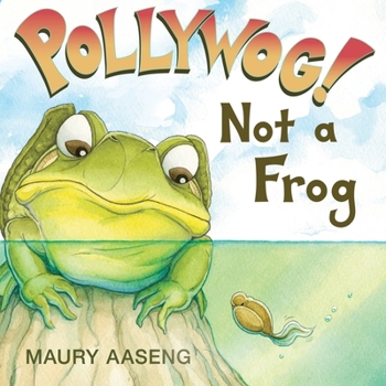 Paperback Pollywog! Not a Frog Book